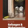 Buch Cover gefangen und Wohnungslos