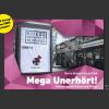 Mega unerhört
